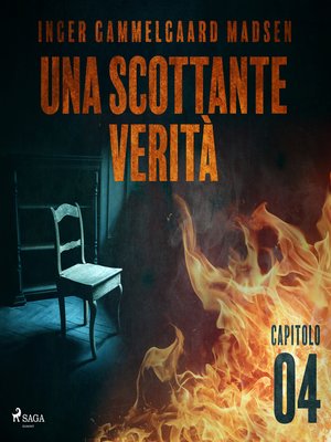 cover image of Una scottante verità--Capitolo 4